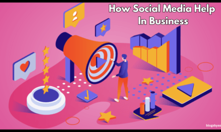 How Social Media Help In Business