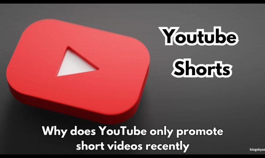 Why does YouTube only promote short videos recently?
