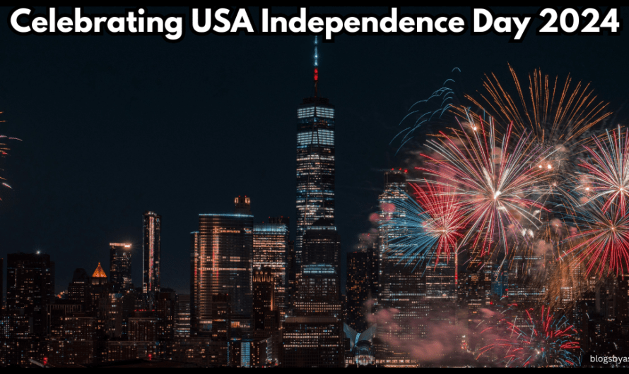 247 Years Strong: Celebrating USA Independence Day 2024